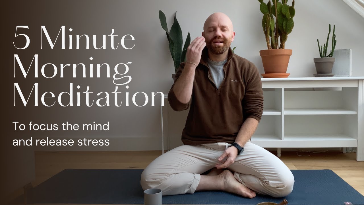5 Minute Morning Meditation for Better Focus - YouTube