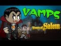 VAMPS ALL DAY | Town of Salem Custom Coven
