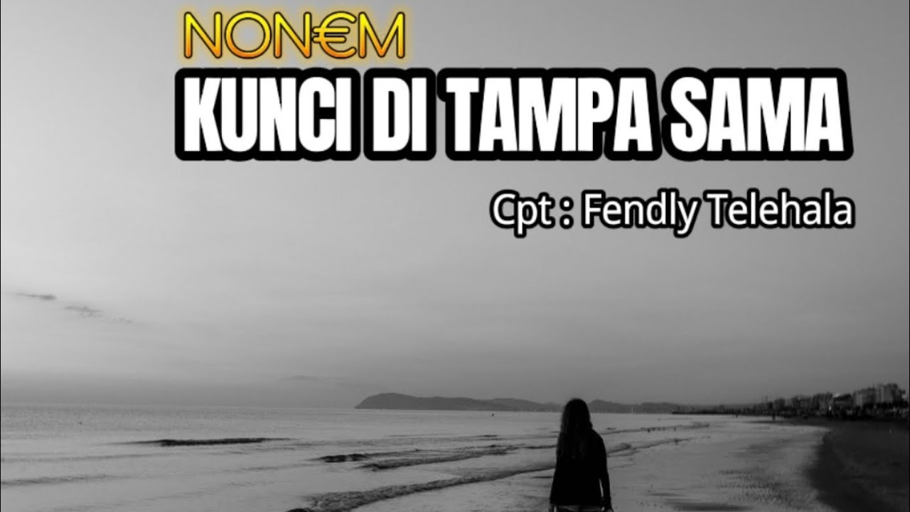KUNCI DI TAMPA SAMA || NON€M || ( OFFICIAL LYRICS VIDEO ) 