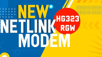 NETLINK NEW MODEM | HG323RGW