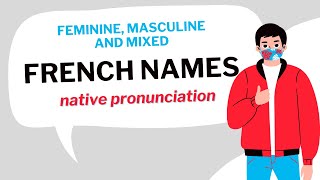 How to pronounce common French names