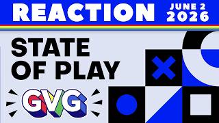 State of Play REACTION - June 2026
