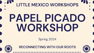 Papel Picado (Little Mexico 🇲🇽 WS Series)