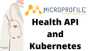 #DevX Tip: #5 : MicroProfile Health API and Kubernetes Profile