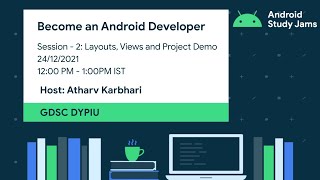 Android Study Jam by GDSC DYPIU Day 2