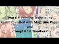 Gel Printing Techniques - Resist Revisited with Magazine Pages & Prompt 18 Numbers