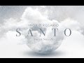 Ingrid Rosario - Santo (Video Lyric)