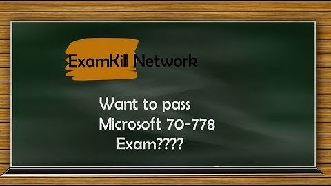Free Demo Offer of 70-778 Exam Dumps 2018