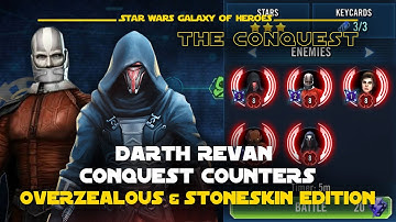 Counter Darth Revan Sith Empire in Conquest with Overzealous & Stoneskin Data Disk Set | SWGOH