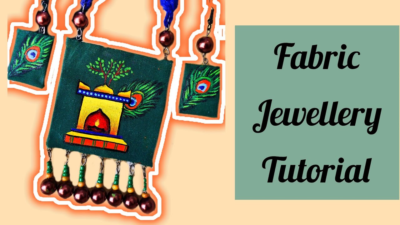 Handpainted jewellery making tutorial fabric jewellery making