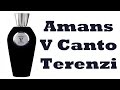 Amans V Canto Terenzi | Fragrance Review