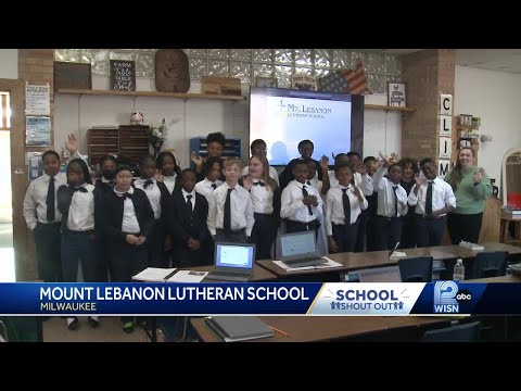 1/24 School Shout Out: Mt. Lebanon Lutheran School in Milwaukee