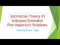Estimation Theory & Unbiased Estimators 📊