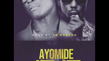 Ayomide - Jeje - feat Erigga