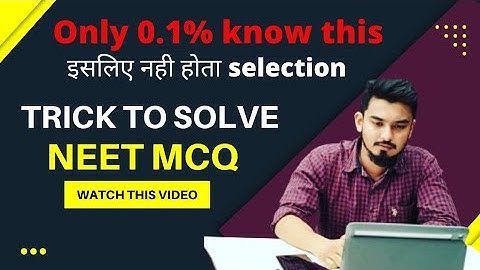 Only 0.1% know this|| इसलिए नही होता selection||NEET MCQ solving technique