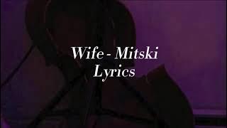 wife mitski lyrics