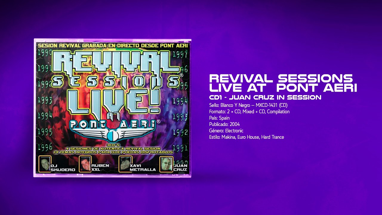 💽 Revival Sessions Live At Pont Aeri 👐🏽 [CD1] 🎧 Juan Cruz In Session