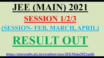 JEE MAIN 2021 Result Out| Session Feb, March, April| NTA released JEE MAIN results|