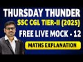 ALL INDIA LIVE FREE TIER-II MOCK-12 MATHS EXPLANATION BY RAJ KUMAR SIR | EVEREST COACHING POINT
