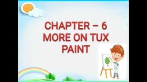 Class 2 Computer Chapter 6,8 Revision