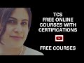 Tcs free coursesfree certificate free online coursesfresh learning academy