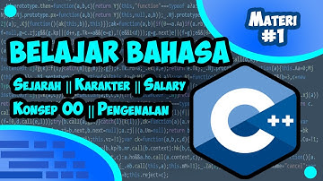 Pengenalan Bahasa C++ dan Konsep OOP [DASAR] || Belajar Bahasa C++ 01