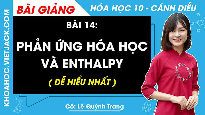 Hệ thống câu hỏi chủ đề phản ứng hóa học năm 2024