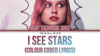 I See Stars By Mean Girls (2024) (Colour Coded Lyrics)