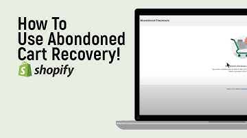 How to use Shopify Abandoned Cart Recovery [easy][