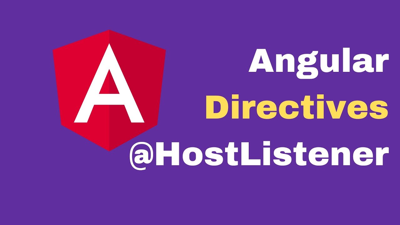 Angular Directives | @HostListener | Basics of Angular - YouTube