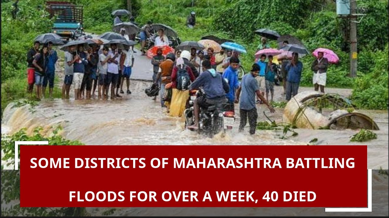 zee news videos live Some districts of Maharashtra battling floods for over a week, 40 dead so far