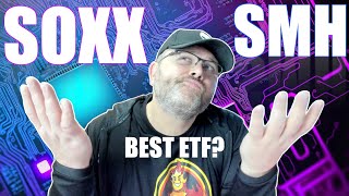 Unveiling the Best ETF to Invest in 2023: SOXX or SMH?