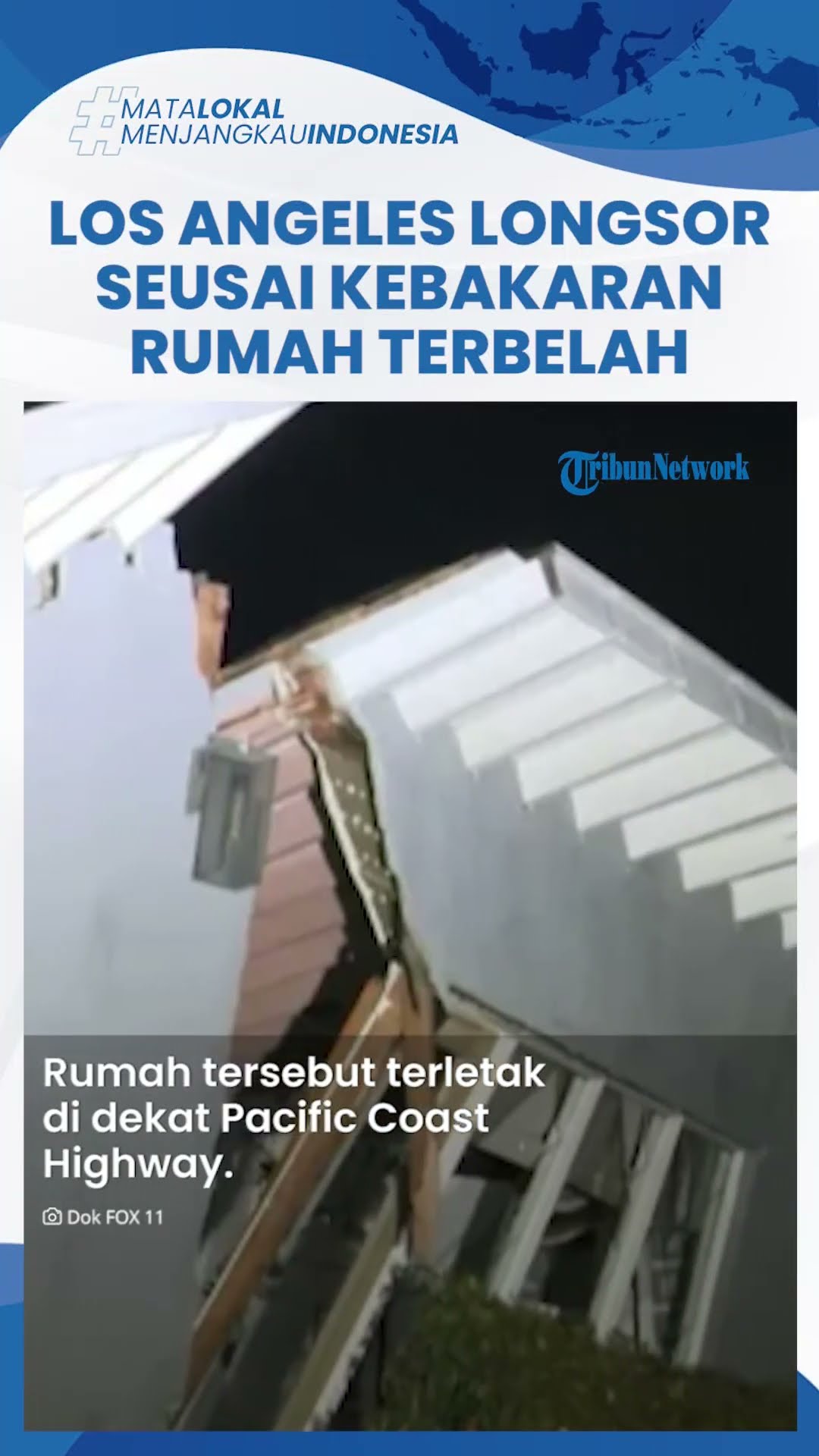 Los Angeles Longsor seusai Kebakaran Besar, Rumah yang Sempat Selamat dari Api Terbelah Jadi Dua