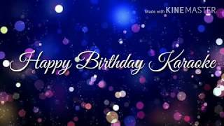 Happy Birthday Karaoke With Lyrics | Nakash Aziz | Ishq Forever