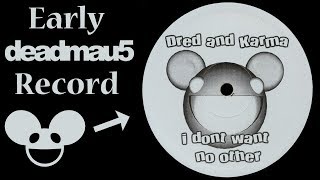 That one time Deadmau5 made French House (Dred and Karma)