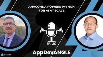 Anaconda Powers Python for AI at Scale | AppDevANGLE