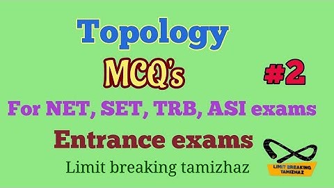 MCQS in Topology | For Competitive exams NET | SET | TRB | with explanation | LBT