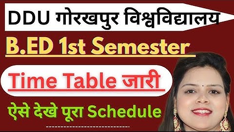 DDU Gorakhpur University B.Ed 1st Semester Time Table Out | PYQ + Notes + New Batch 2025