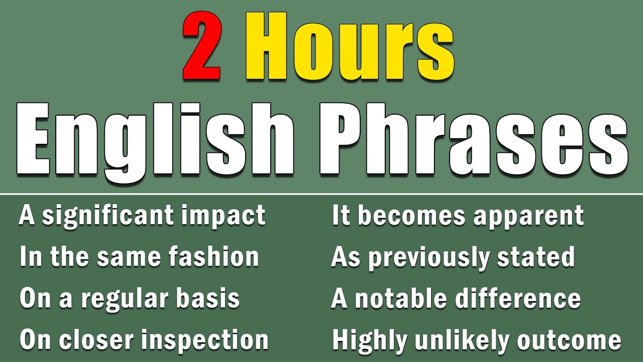 2 Hours of Essential English Phrases | Speak English Naturally