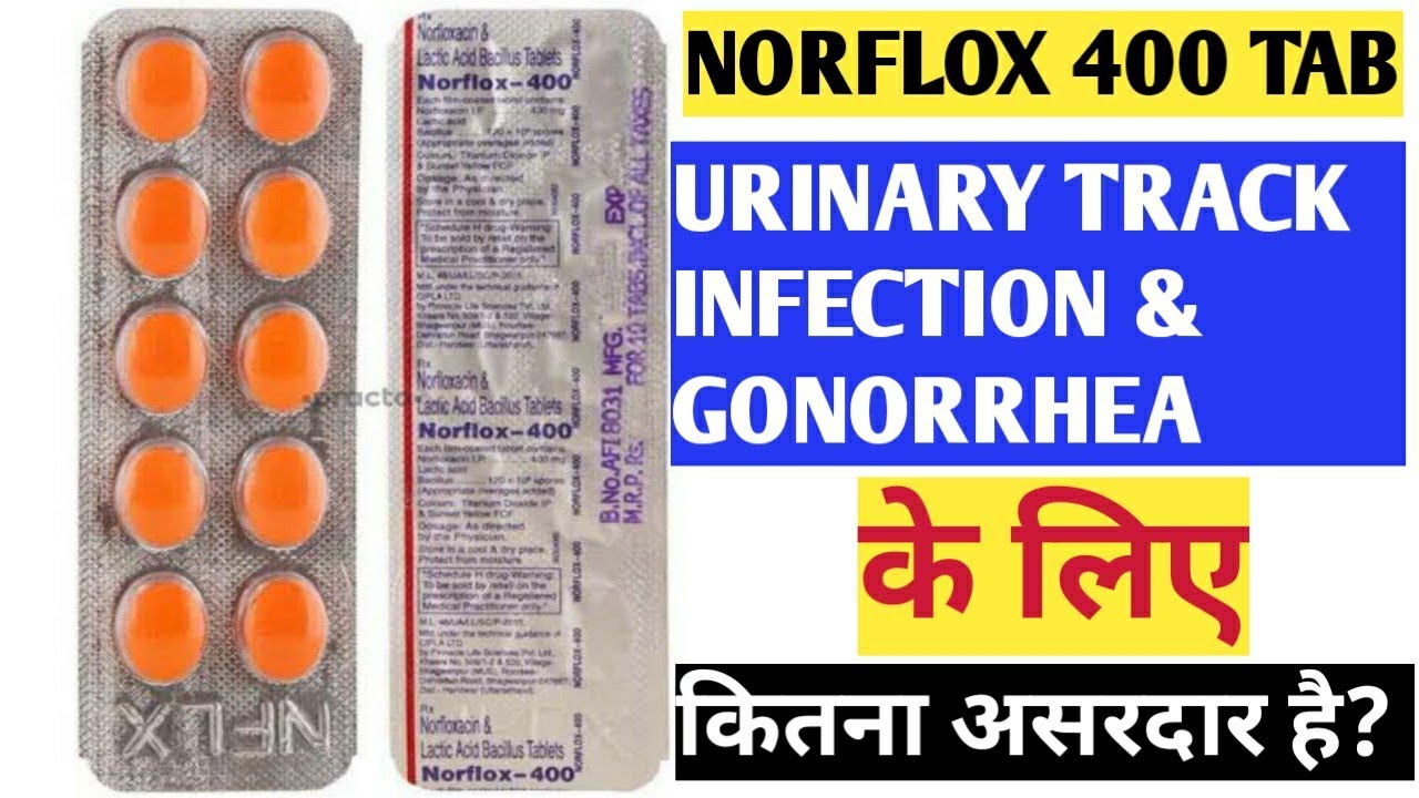 Norflox 400 Tablet प श ब म जलन और इनफ कसन क ल ए क तन असरद र ह Use Side Effect Youtube