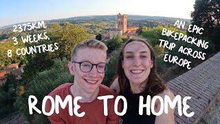 Rome to Home bikepacking across Europe