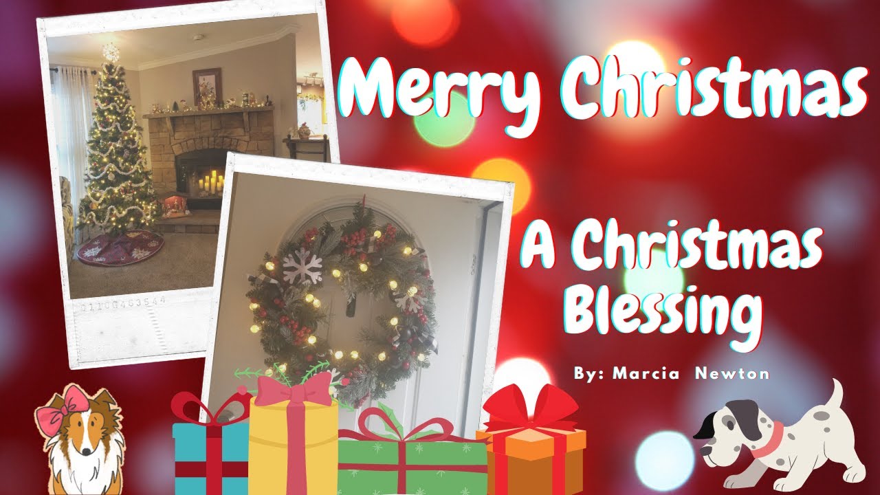 MERRY CHRISTMAS 🎁 A Christmas Blessing - YouTube