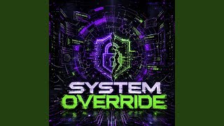 System Override