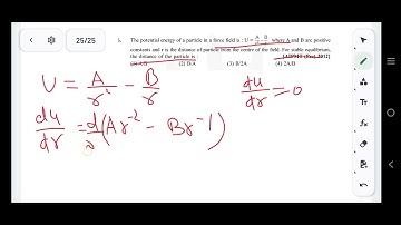 The potential energy of a particle in a force field is : U = where A and B are positive r constants