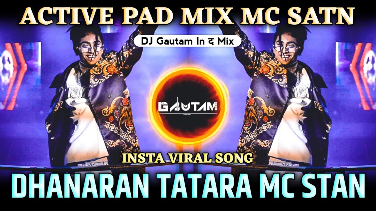 Mc Stan  Dhanaran Tataran Dj Song  Camera Dada Remix  Dj Gautam In The Mix