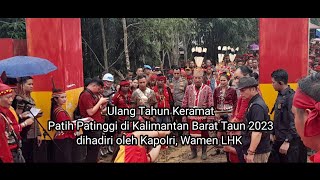 Hut Keramat Patih Patinggi Tahun 2023 || Kapolri dan Wamen KLHK