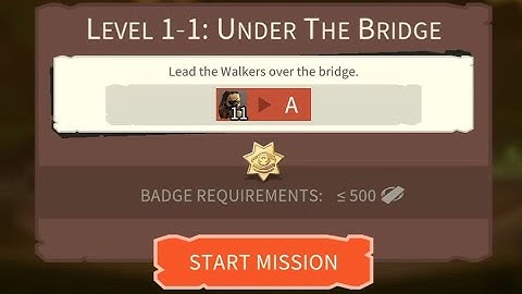 Bridge Constructor: The Walking Dead 1-1 Under the Bridge Gold Bedge
