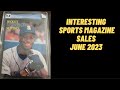 Interesting sports magazine sales  june 2023