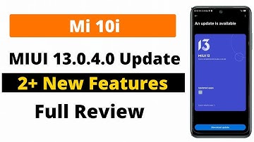 MI 10i MIUI 13.0.4.0 Update | 2+ New Features | New Control Center | Widgets | MI 10i New Update