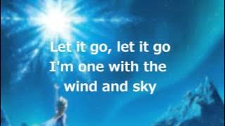 Lyrics: 'Let it Go' (Full Song by Idina Menzel)